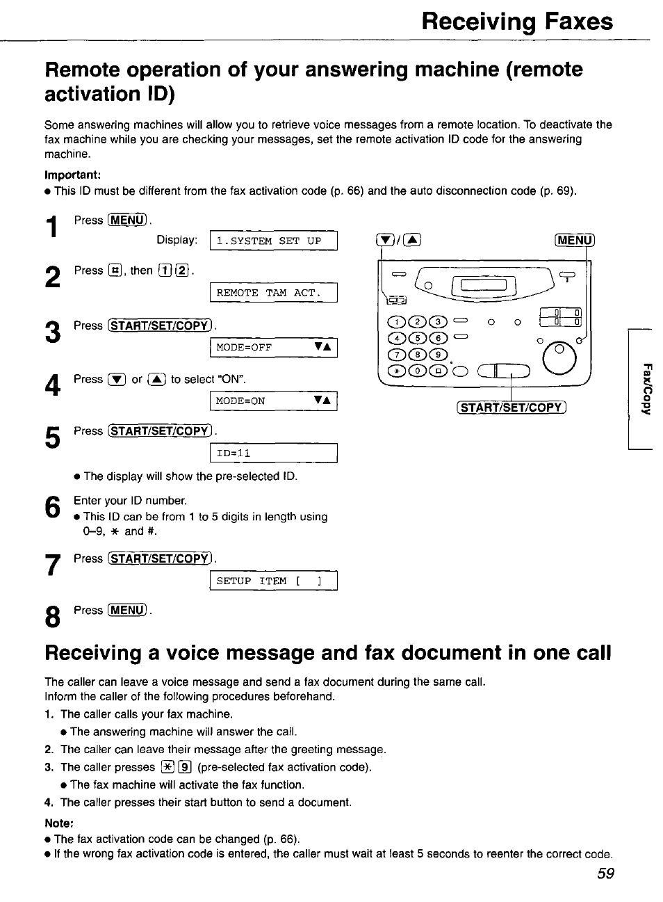 Important, Press fstart/set/copy, Ístárt/set/co | Press ístart/set/copy, Press istart/set/copy, Receiving faxes, Remote tam act, Mode=off, Mode=on, Setup item | Panasonic KX-FP101 User Manual | Page 59 / 104