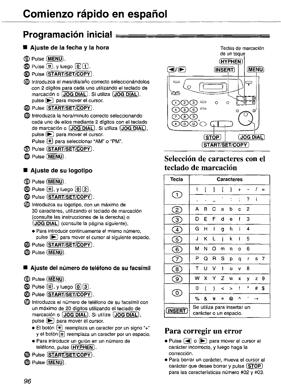 Programación inicial, Ajuste de la fecha y la hora, Ajuste de su logotipo | Ajuste del número de teléfono de su facsímil, Comienzo rápido en español, Para corregir un error | Panasonic KX-FP101 User Manual | Page 96 / 104