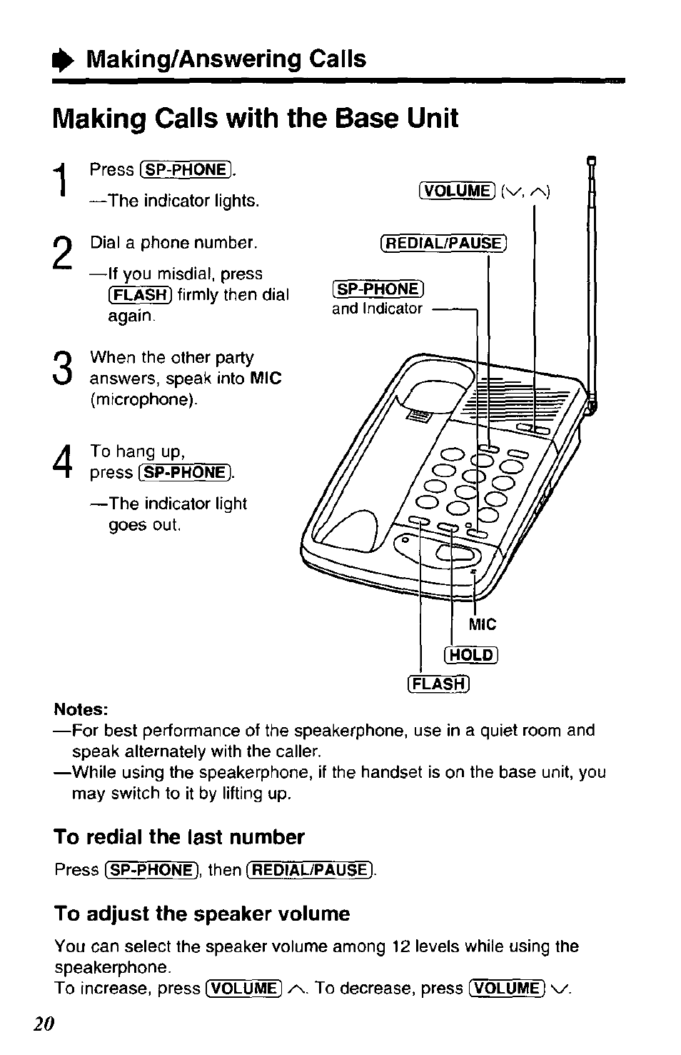 Making calls with the base unit, To redial the last number, To adjust the speaker volume | Making/answering calls | Panasonic SOUND CHANGER KX-T4168-B User Manual | Page 20 / 52