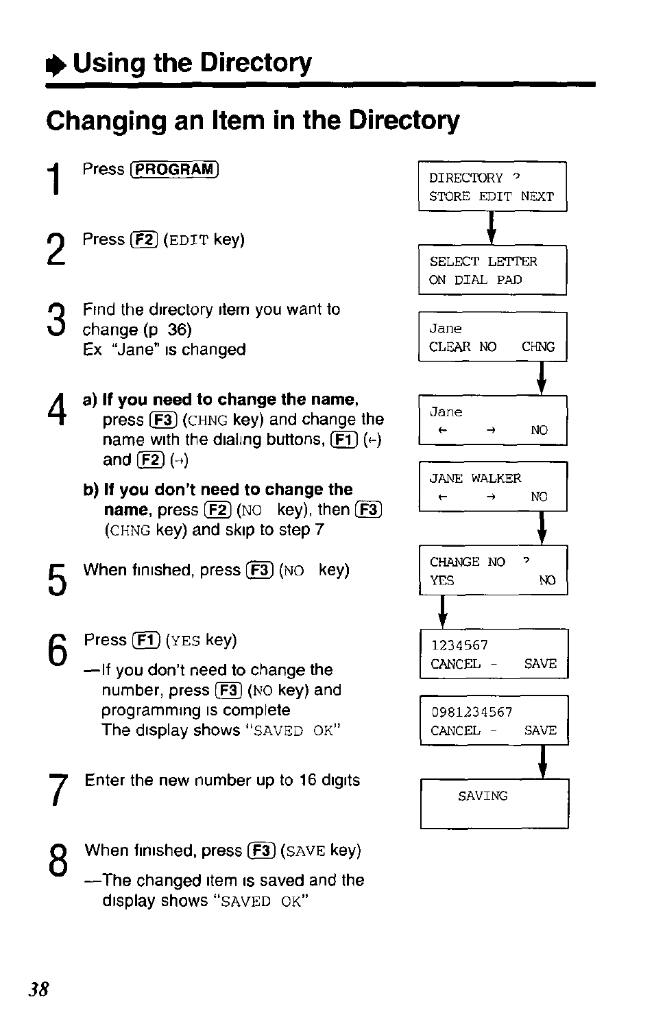 Changing an item in the directory, 1^ using the directory | Panasonic SOUND CHANGER KX-T4168-B User Manual | Page 38 / 52