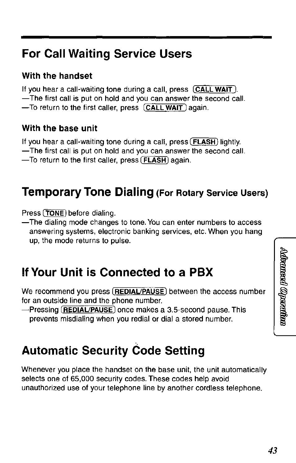 For call waiting service users, With the handset, With the base unit | Temporary tone dialing (for rotary service users), If your unit is connected to a pbx, Automatic security code setting, Temporary tone dialing | Panasonic SOUND CHANGER KX-T4168-B User Manual | Page 43 / 52