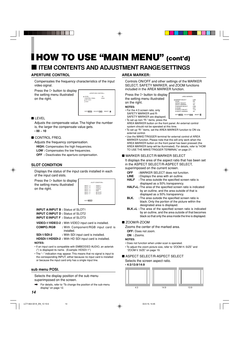 How to use “main menu, Cont’d), Item contents and adjustment range/settings | Area marker, Aperture control, Slot condition, Sub menu posi, Zoom/r-zoom zooms the center of the marked area, Control freq. adjusts the frequency compensation | Panasonic BT-H1700BP User Manual | Page 14 / 28