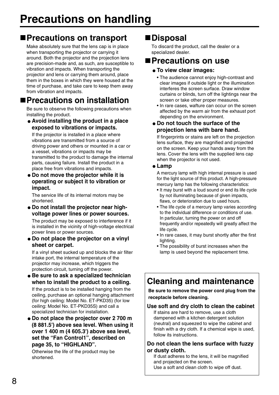 Precautions on handling, Precautions on transport, Precautions on installation | Disposal, Precautions on use, Cleaning and maintenance | Panasonic DLP PT-D3500U User Manual | Page 8 / 72