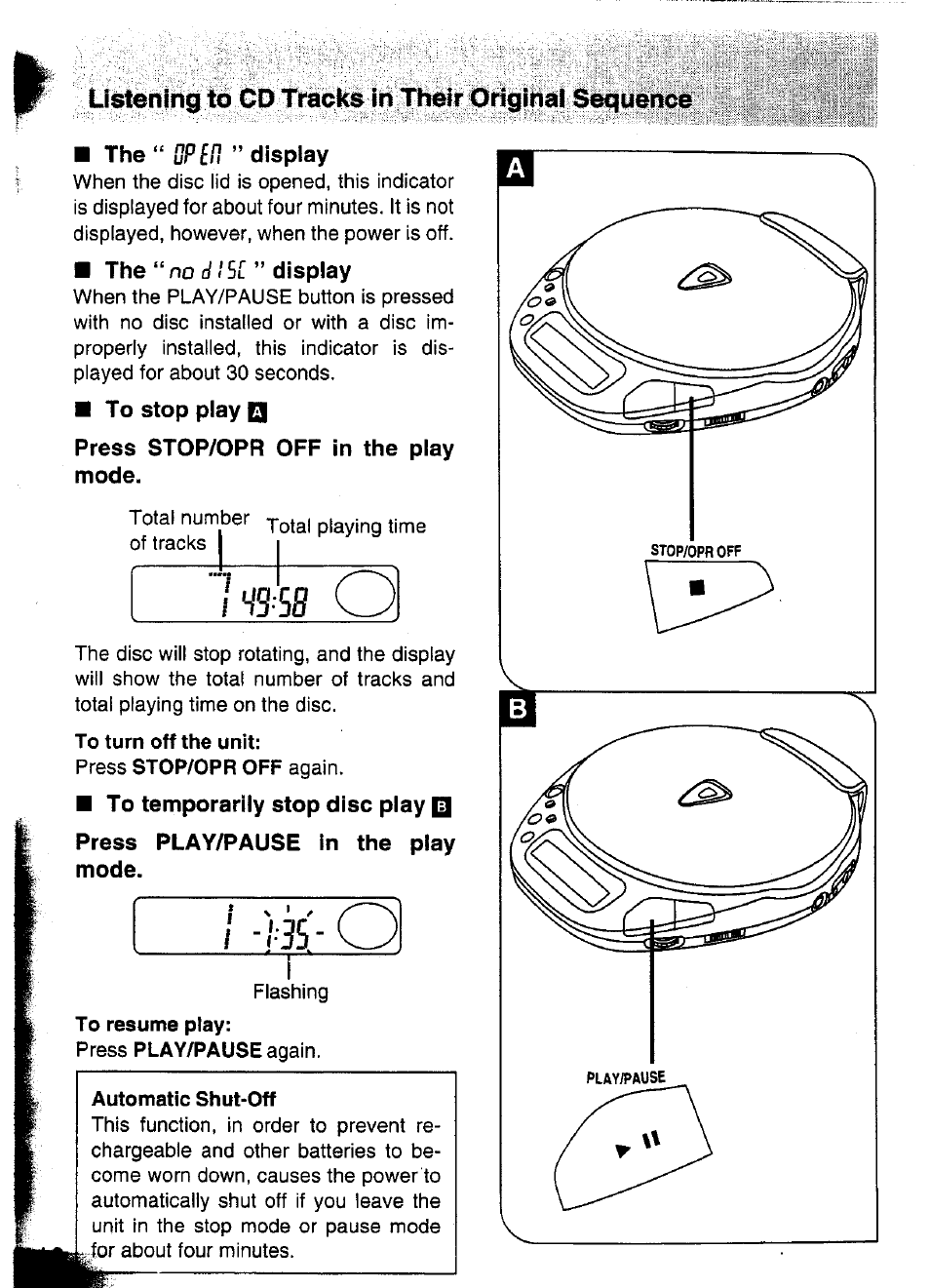 The “ 3p[n ” display, The “no ii/5/:” display, To stop play q | Press stop/opr off in the play mode, To temporarily stop disc play, Press play/pause in the play mode, 3p[n | Panasonic SL-XP570 User Manual | Page 12 / 31