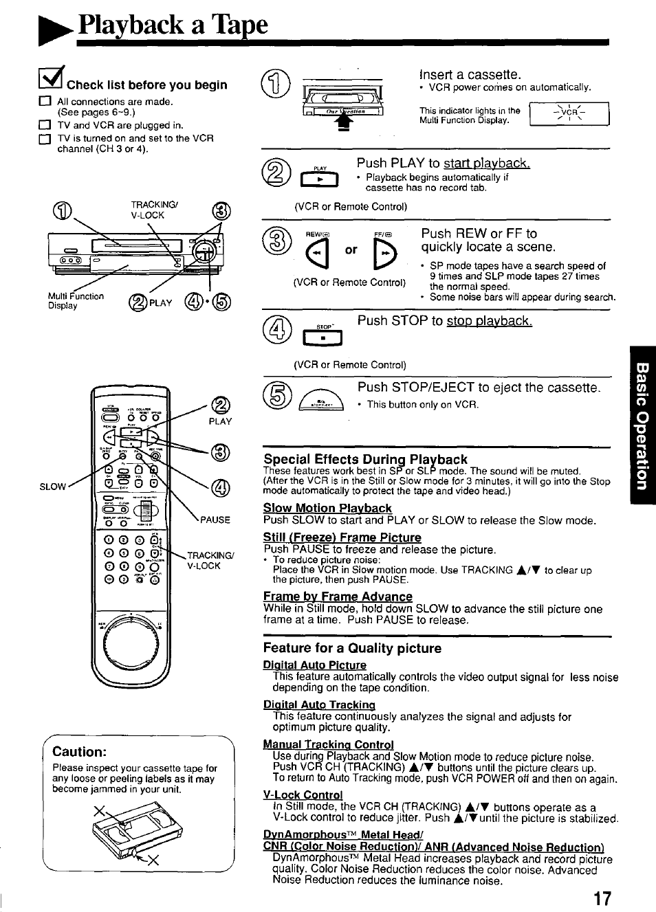 Playback a tape, Check list before you begin, Caution | Special effects during playback, Feature for a quality picture, Digital auto tracking, V-lock control | Panasonic PV-4664 User Manual | Page 17 / 40
