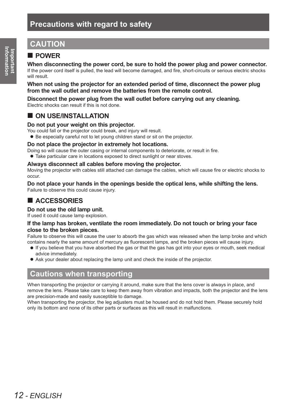 Caution, Cautions when transporting, Caution cautions when transporting | Precautions with regard to safety, English, Power, On use/installation, Accessories | Panasonic PT-DW90XE User Manual | Page 12 / 130