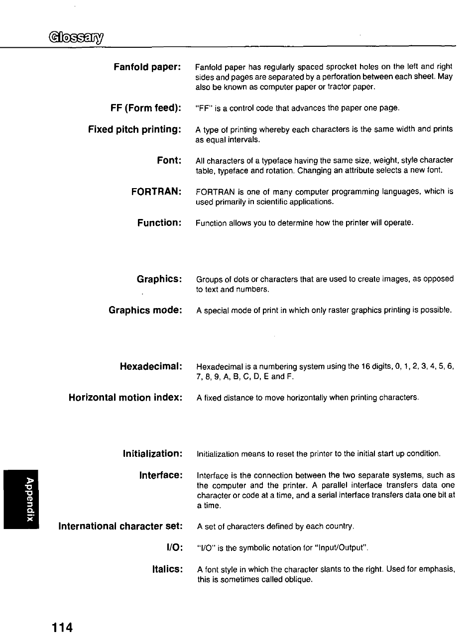 Fanfold paper, Ff (form feed): fixed pitch printing, Font | Fortran, Function, Initialization, Interface, International character set, Italics, Interfacing | Panasonic KX-P3124 User Manual | Page 114 / 123