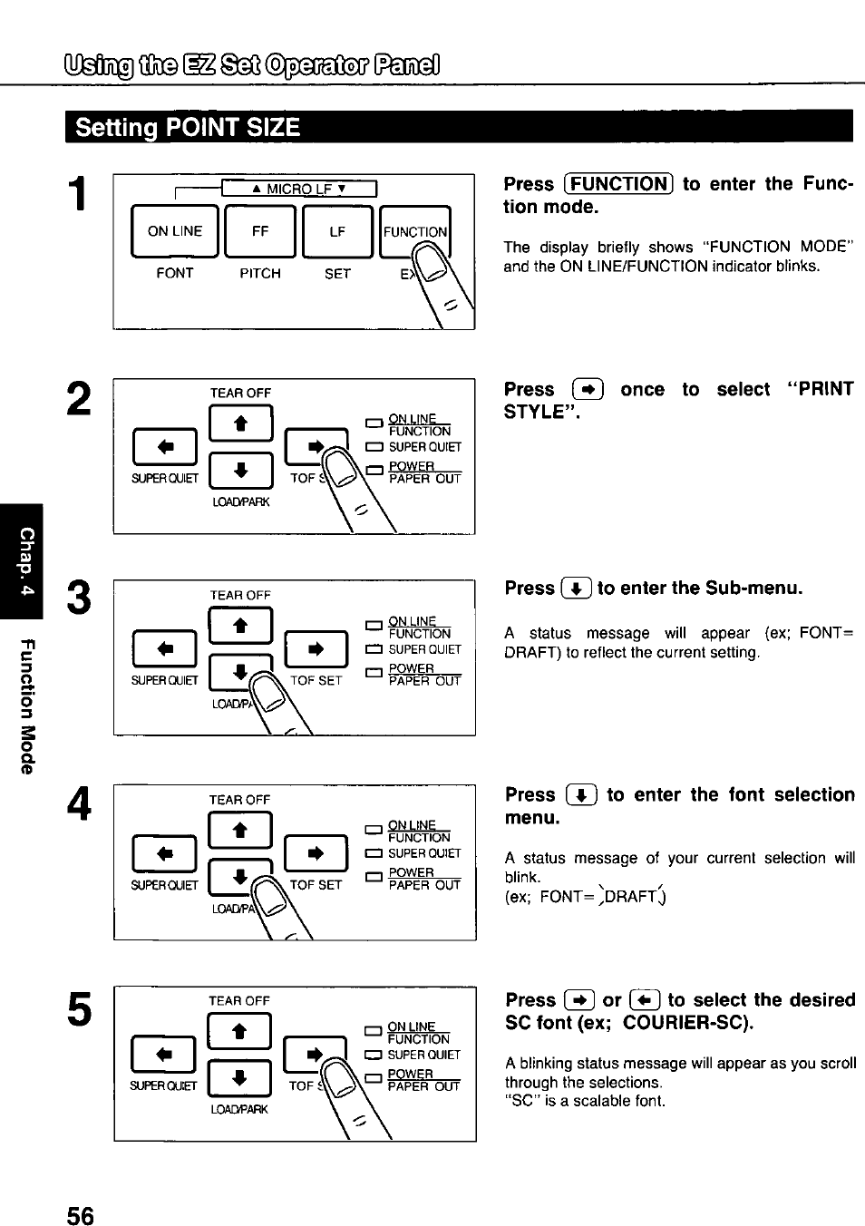 Setting point size, Press [function] to enter the function mode, Press (3 once to select “print style | Press (2 to enter the sub-menu, Press to enter the font selection menu | Panasonic KX-P3124 User Manual | Page 56 / 123