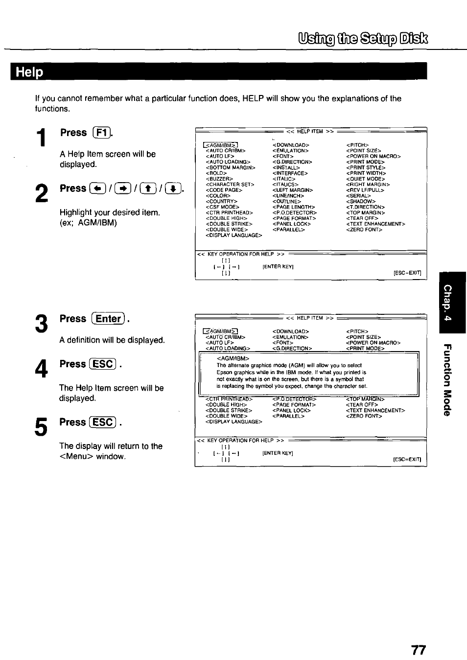 Help, Press [ft, Press ® ® / c±3 | Press fenter, Press (esc, Press [esc, Press, A help item screen will be displayed, Highlight your desired item, (ex; agm/ibm), A definition will be displayed | Panasonic KX-P3124 User Manual | Page 77 / 123