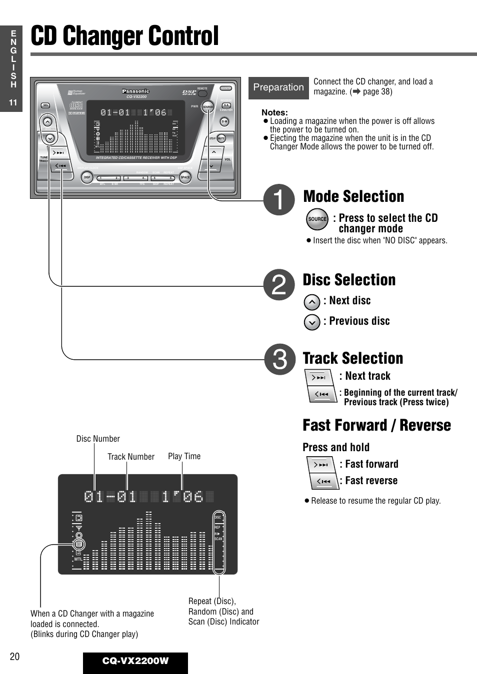 Cd changer control, Mode selection, Disc selection | Track selection fast forward / reverse, Press to select the cd changer mode, Next disc : previous disc, Next track, Press and hold, Fast forward : fast reverse, Preparation | Panasonic CQ-VX2200W User Manual | Page 14 / 40