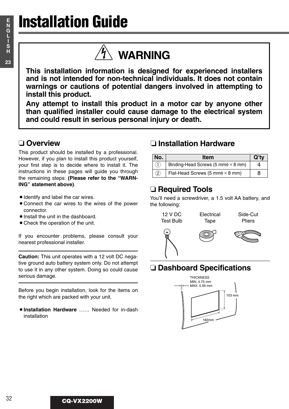 Installation guide, Warning, Overview | Installation hardware, Required tools, Dashboard specifications | Panasonic CQ-VX2200W User Manual | Page 26 / 40