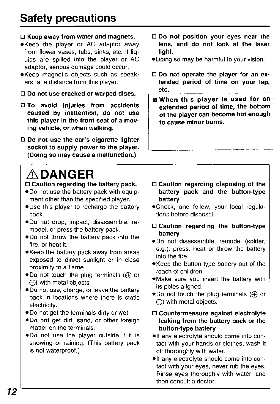 Keep away from water and magnets, Do not operate the player for an ex, Adanger | Safety precautions | Panasonic DVDL50D User Manual | Page 12 / 84