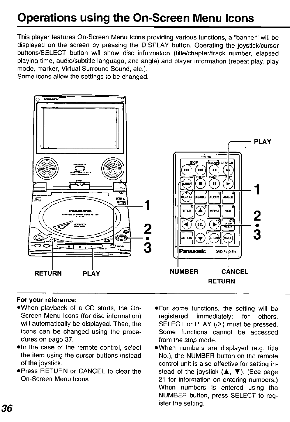 Play, For your reference, Operations using the on-screen menu icons | Panasonic DVDL50D User Manual | Page 36 / 84