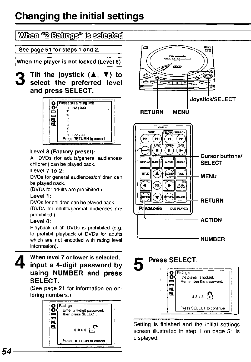 When the player is not locked (level 8), Level 8 (factory preset), When level 7 or lower is selected | Cursor buttons/ select, Menu, Return, Action, Number, Press select, A, t) | Panasonic DVDL50D User Manual | Page 54 / 84