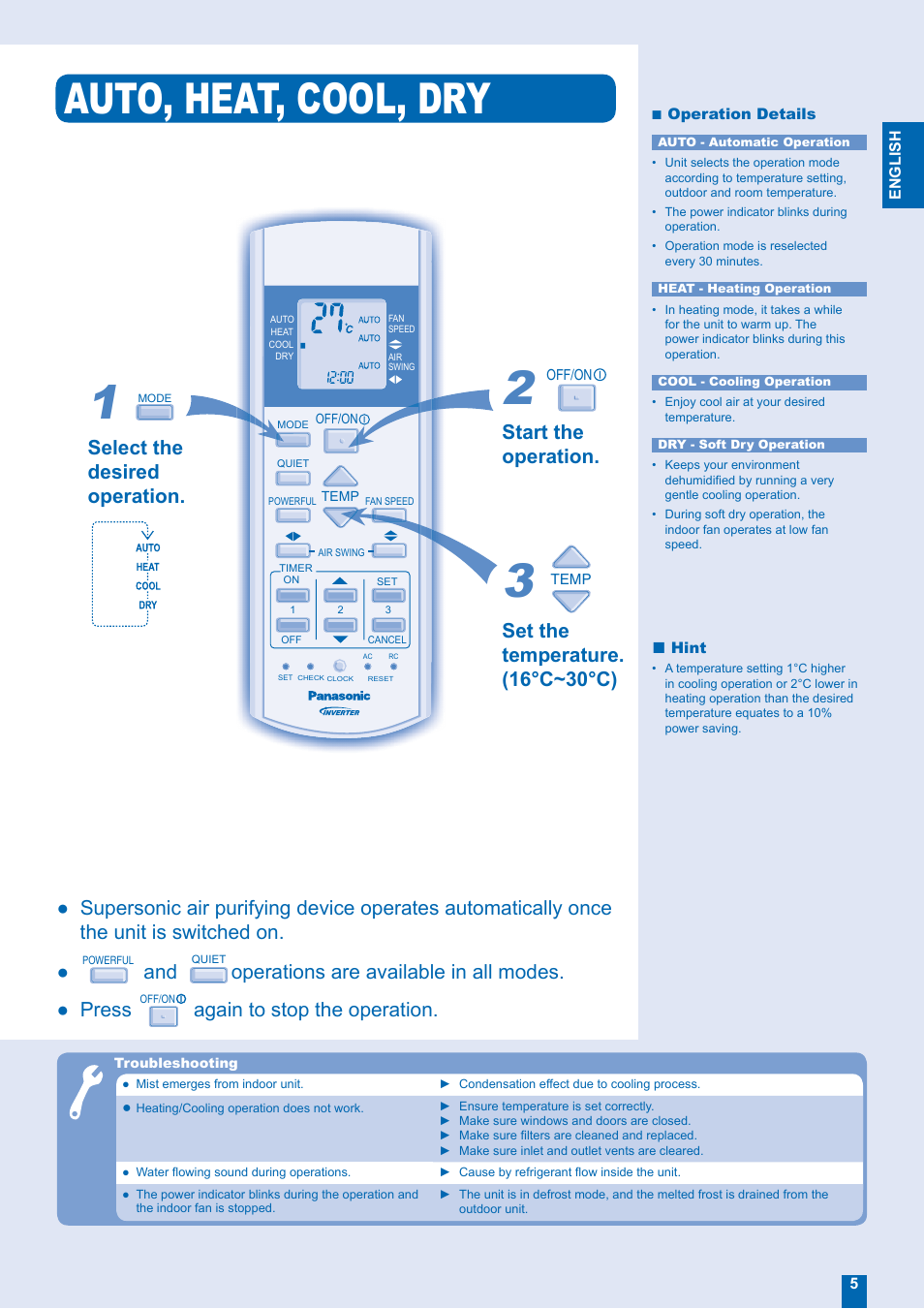 Auto, heat, cool, dry, Operations are available in all modes. ● press, Again to stop the operation | Start the operation, Select the desired operation, Set the temperature. (16°c~30°c) | Panasonic CU-E28FKR User Manual | Page 5 / 12