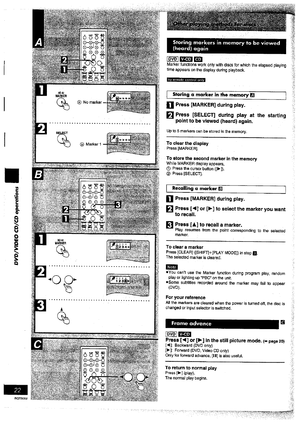 Storing o marker in the memory q, Press [marker] during play, To clear the display | To store the second marker in the memory, Recalling a marker b, Press [a] to recall a marker, For your reference, Frame advance, To return to normal play, 6 o's | Panasonic SC-DV150 User Manual | Page 21 / 63