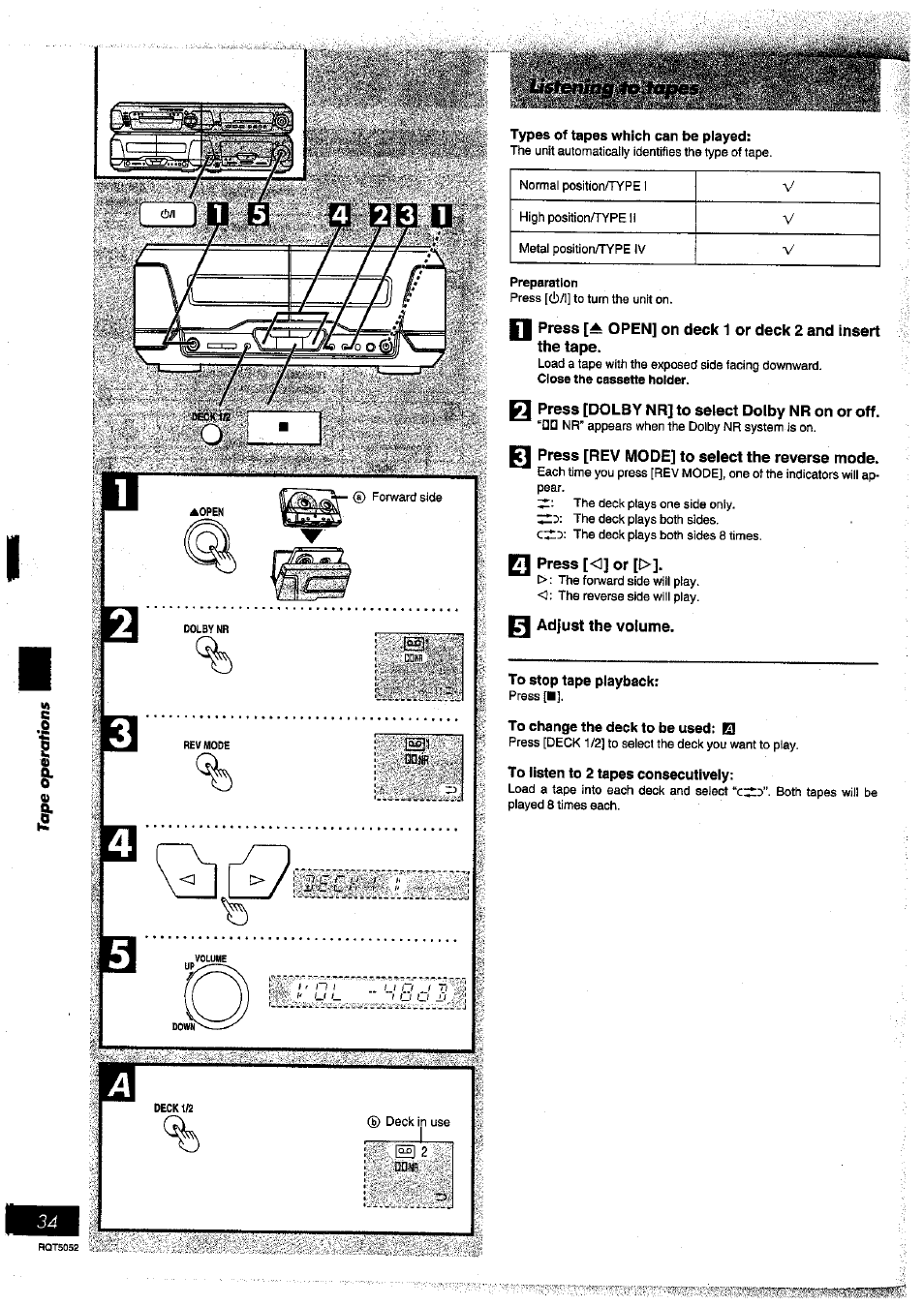 Q press [dolby nr] to select dolby nr on or off, Press [rev mode] to select the reverse mode, 3 press [<l] or | Adjust the volume, To stop tape playback, To change the deck to be used: el, To listen to 2 tapes consecutively | Panasonic SC-DV150 User Manual | Page 33 / 63