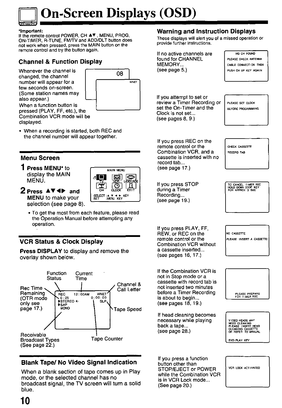 On-screen displays (osd), Channel & function display, Menu screen | 1 press menu* to, 2 press and, Vcr status & clock display, Warning and instruction displays, Blank tape/ no video signal indication, X__l | Panasonic PV-M2768 User Manual | Page 10 / 36