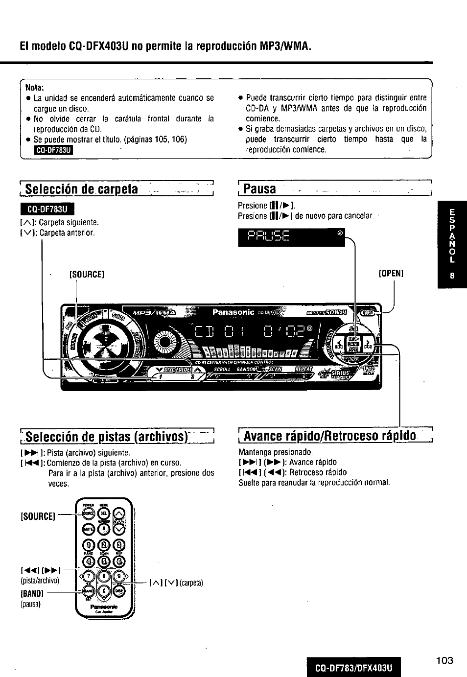 Nota, Selección de carpeta pausa, Selección de pistas (archivos) | Avance rápido/retroceso rápido | Panasonic CQ-DF783U User Manual | Page 103 / 136