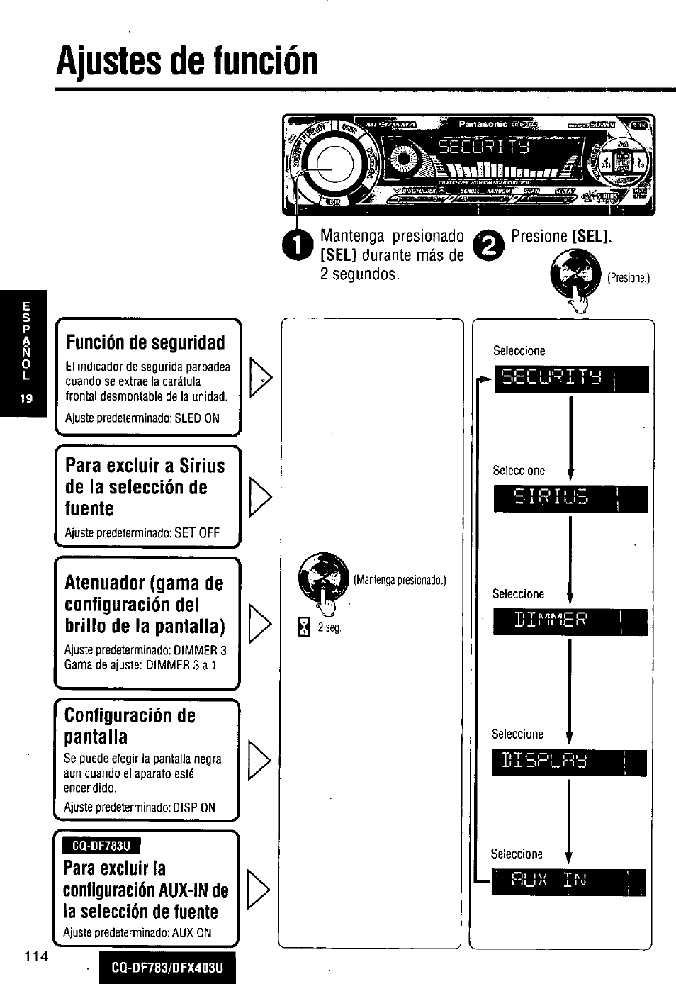Ajustes de función, Función de seguridad, Para excluir a sirius de la selección de fuente | Configuración de pantalla | Panasonic CQ-DF783U User Manual | Page 114 / 136