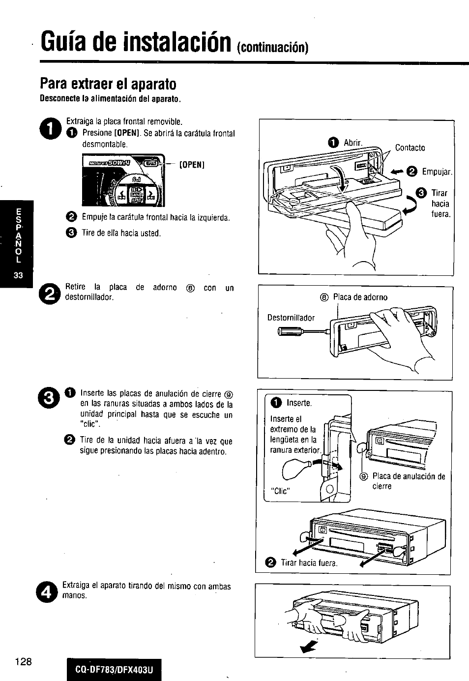 Para extraer el aparato, Guía de instalación | Panasonic CQ-DF783U User Manual | Page 128 / 136