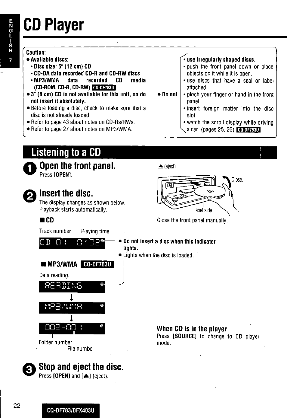 Cd player, Caution, Do not | Use irregularly shaped discs, Listening to a cd, A insert the disc, Mp3/wma, Cq-df783u, Do not insert a disc when this indicator lights, When cd is in the player | Panasonic CQ-DF783U User Manual | Page 22 / 136