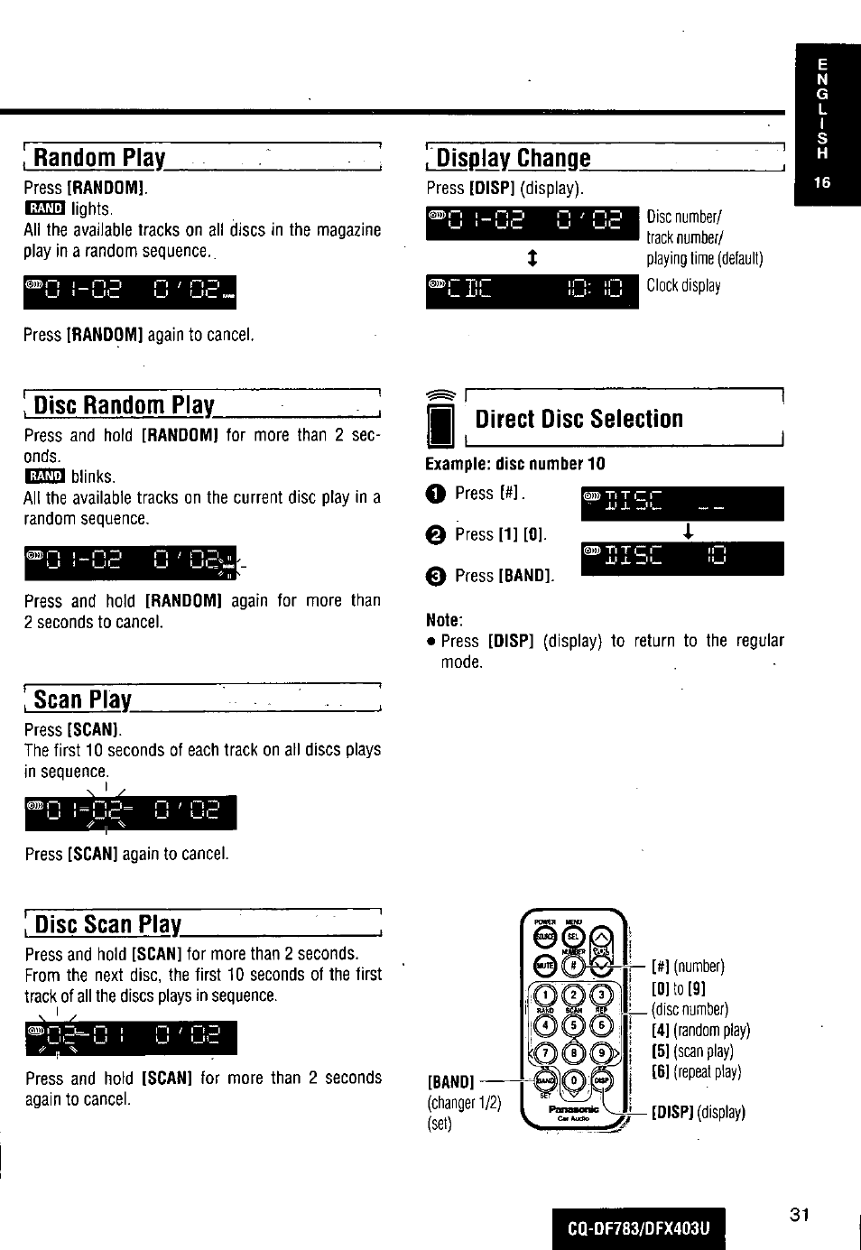 Random play, Display change, Disc random play | Direct disc selection, Scan play, Disc scan play | Panasonic CQ-DF783U User Manual | Page 31 / 136
