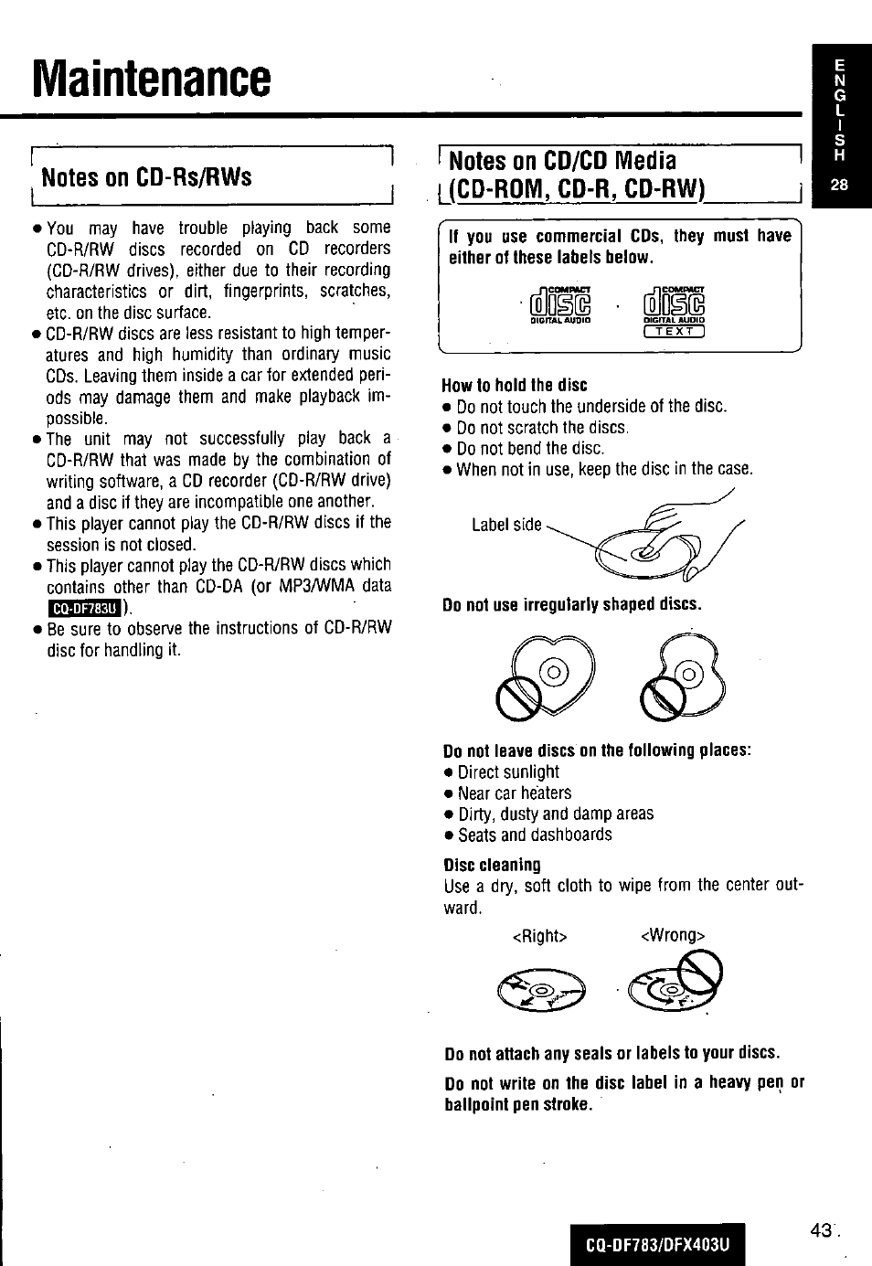 Maintenance, How to hold the disc, Do not use irregularly shaped discs | Do not leave discs on the following places, Do not attach any seals or labels to your discs | Panasonic CQ-DF783U User Manual | Page 43 / 136