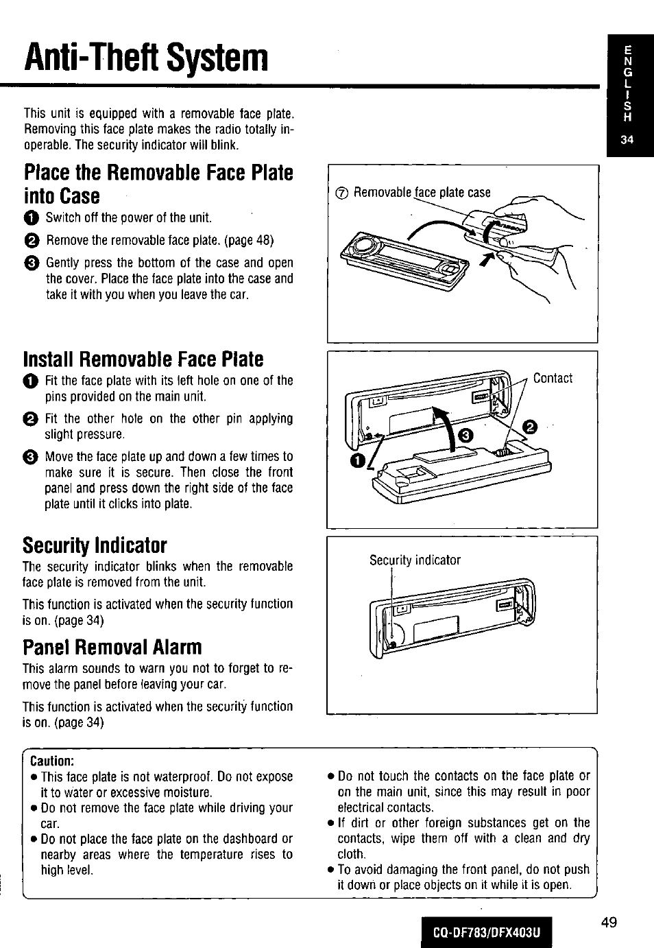 Anti-theft system, Place the removable face plate into case, Install removable face plate | Security indicator, Panel removal alarm, Caution, Place the removable face plate into case o | Panasonic CQ-DF783U User Manual | Page 49 / 136