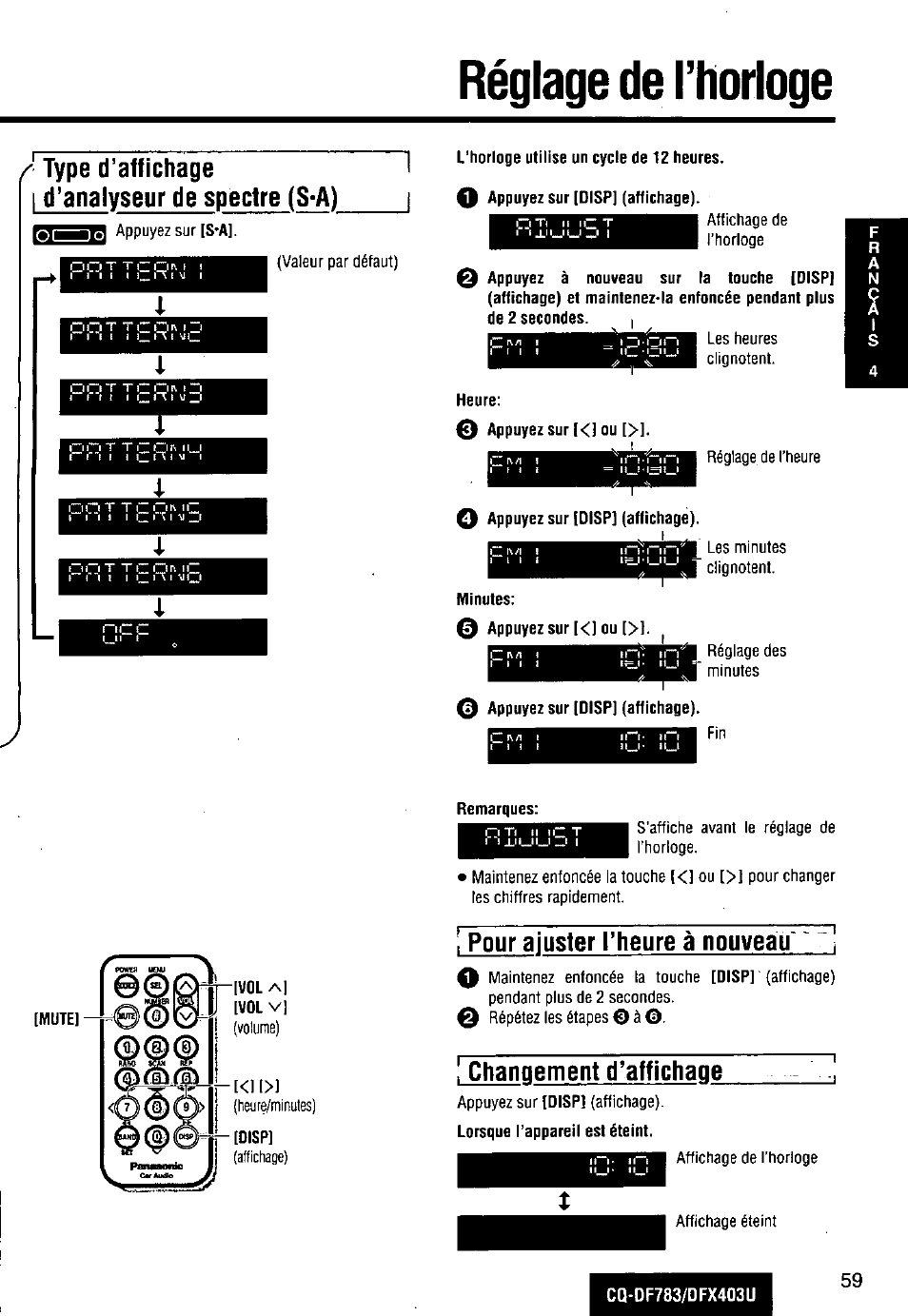 Réglage de l’iiorioge, Type d’affichage i d’analyseur de spectre (s-a), I pour ajuster l’heure à nouveau | Changement d’affichage | Panasonic CQ-DF783U User Manual | Page 59 / 136
