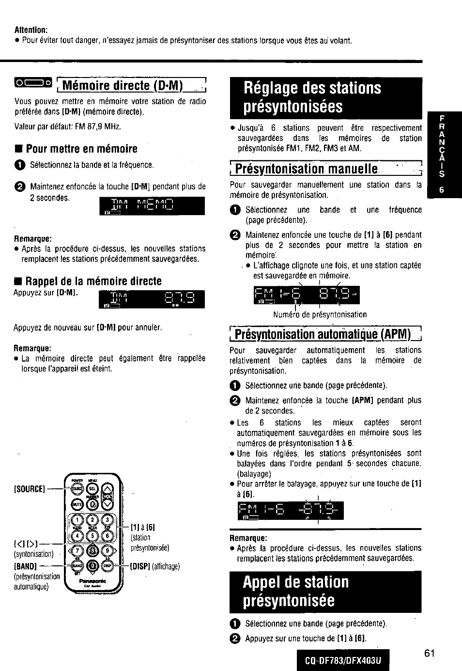 Attention, Pour mettre en mémoire, Remarque | Rappel de la mémoire directe, Réglage des stations présyntonisées, Appel de station présyntonisée, Mémoire directe (d*ivi), Présyntonisation automaliiiùe (арм), Présvritonisation manuelie | Panasonic CQ-DF783U User Manual | Page 61 / 136