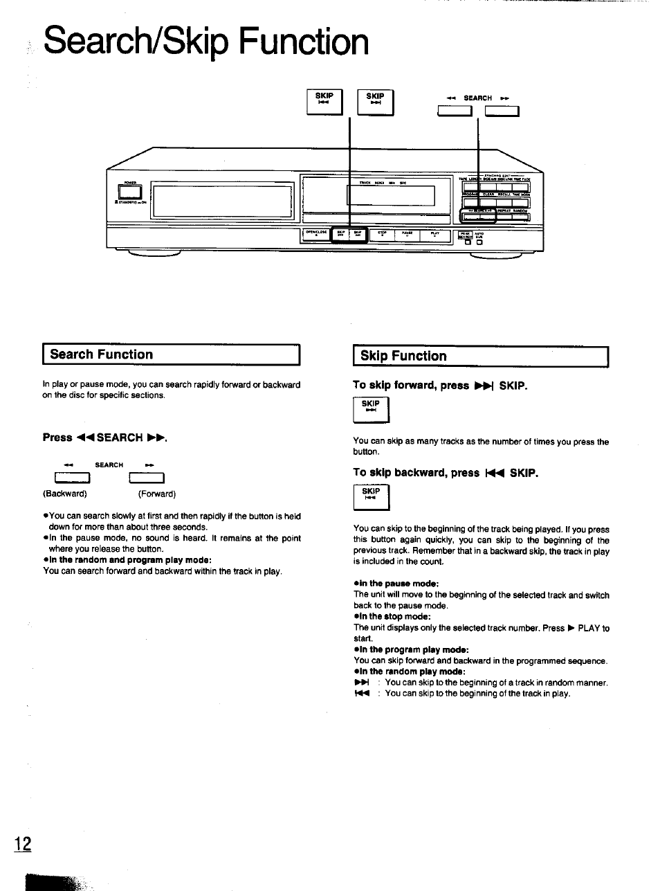 Search function, Skip function, To skip forward, press skip | Search/skip function | Panasonic S-PG340 User Manual | Page 12 / 24