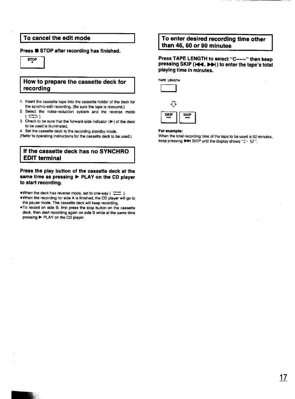 To cancel the edit mode, Press ■ stop after recording has finished, Press tape length to select “c ” then keep | How to prepare the cassette deck for recording, If the cassette deck has no synchro edit terminal | Panasonic S-PG340 User Manual | Page 17 / 24