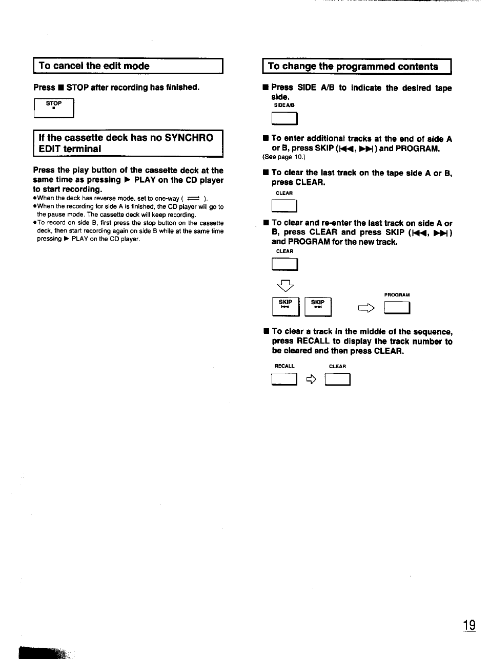 To cancel the edit mode, To change the programmed contents, If the cassette deck has no synchro edit terminal | Panasonic S-PG340 User Manual | Page 19 / 24