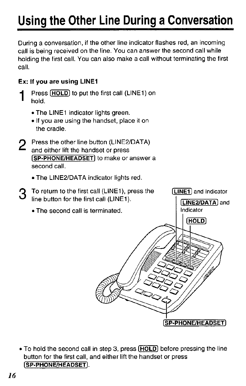 Using the other line during a conversation, Ex: if you are using line1 | Panasonic DATA PORT KX-TS27-W User Manual | Page 16 / 40