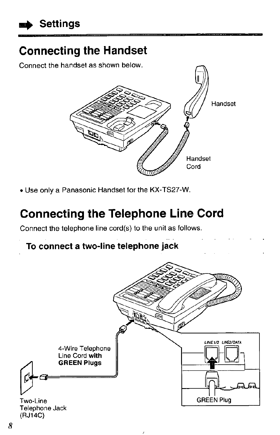 Connecting the handset, Connecting the telephone line cord | Panasonic DATA PORT KX-TS27-W User Manual | Page 8 / 40
