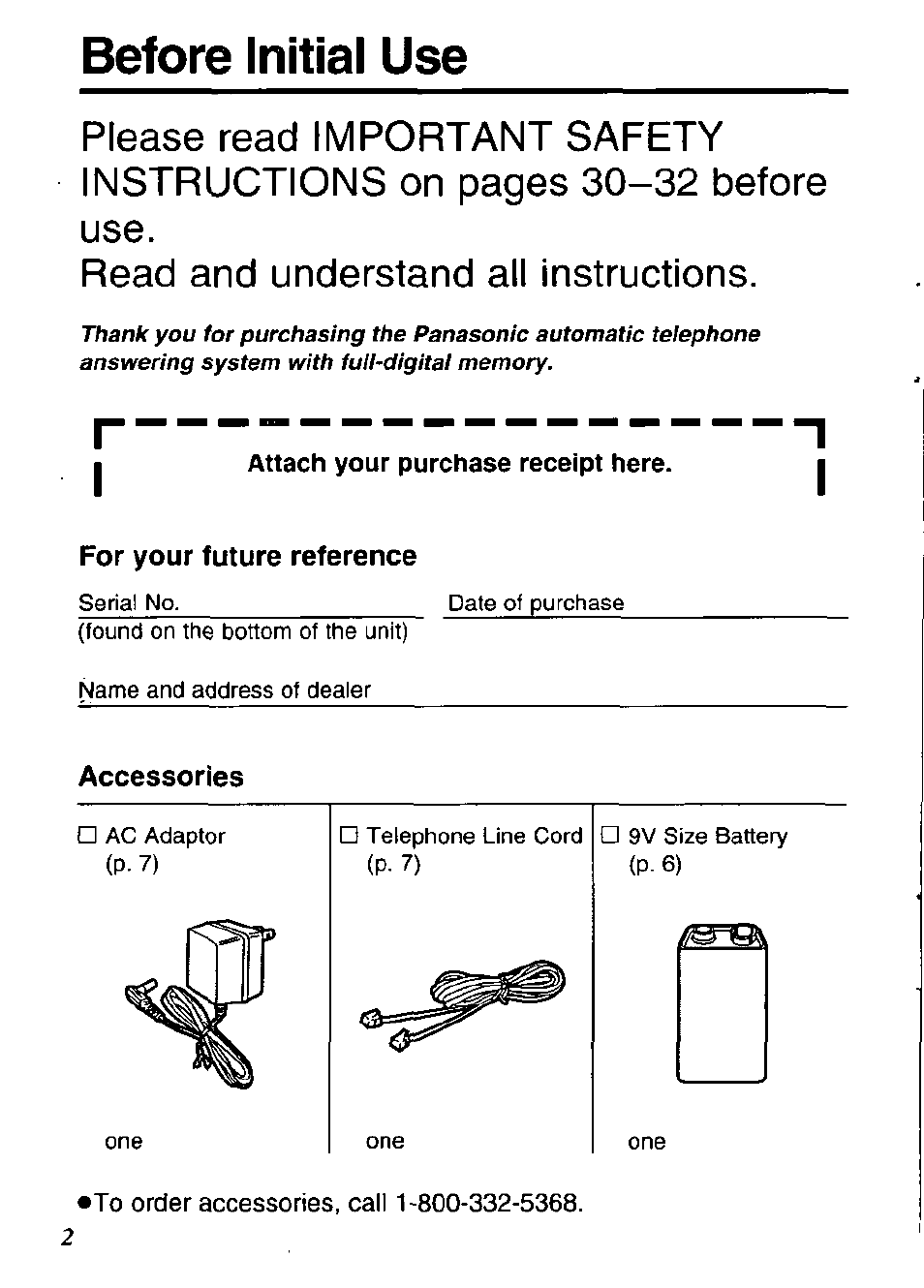 Before initial use, I attach your purchase receipt here. i, P. 7) | To order accessories, call 1'800-332-5368 | Panasonic KX-TM90-B User Manual | Page 2 / 36