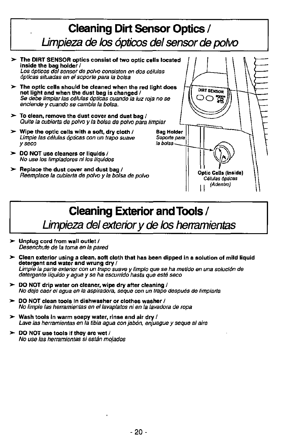 Cleaning dirt sensor optics, Limpieza de los ópticos del sensor de polvo, Cleaning exterior and tools | Lirrpbza del exterior y de los hetramientas, Unplug cord from wall outlet, Do not clean tools in dishwasher or clothes washer, Lim pieza de los ópticos del sensor de polvo | Panasonic QUICKDRAW MC-V7399 User Manual | Page 20 / 28