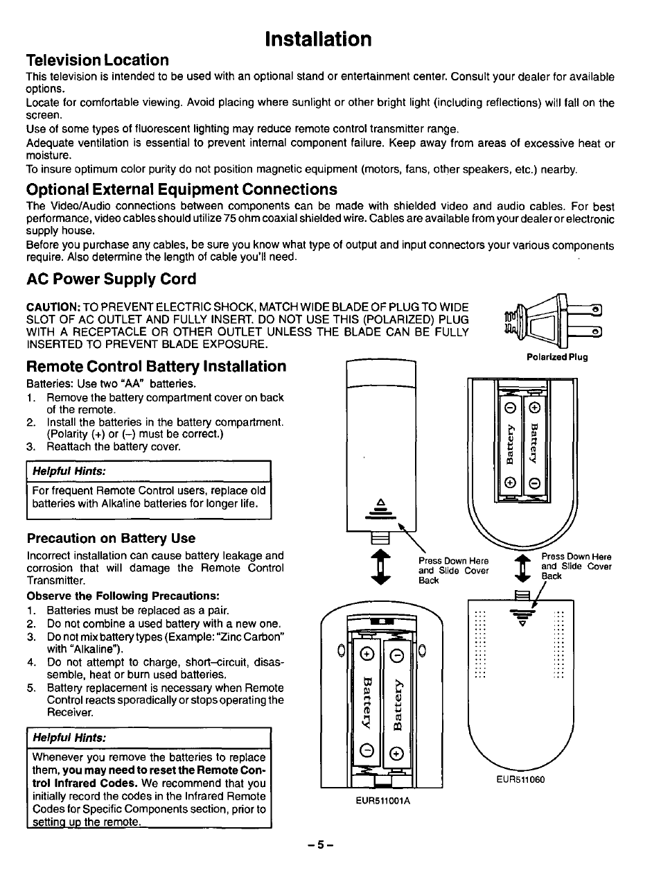 Installation, Television location, Optional external equipment connections | Ac power supply cord, Remote control battery installation | Panasonic CT-3268S User Manual | Page 5 / 36