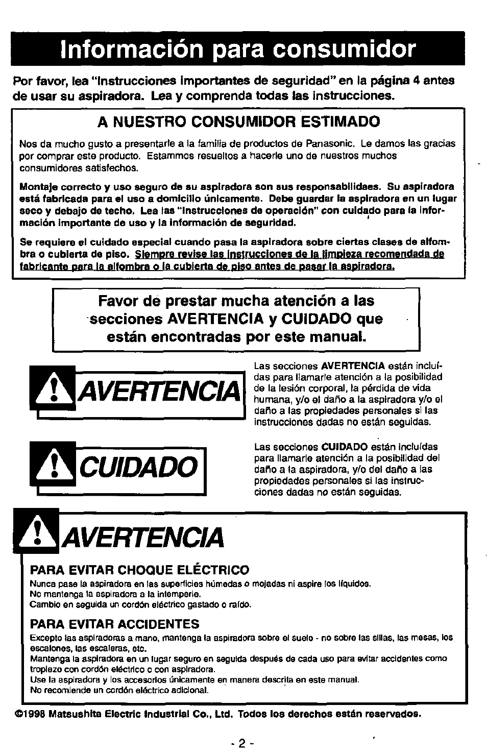Información para consumidor, A nuestro consumidor estimado, Para evitar choque electrico | Para evitar accidentes, Aavertencia, Cuidado, Avertencia | Panasonic MC-V7305 User Manual | Page 22 / 40