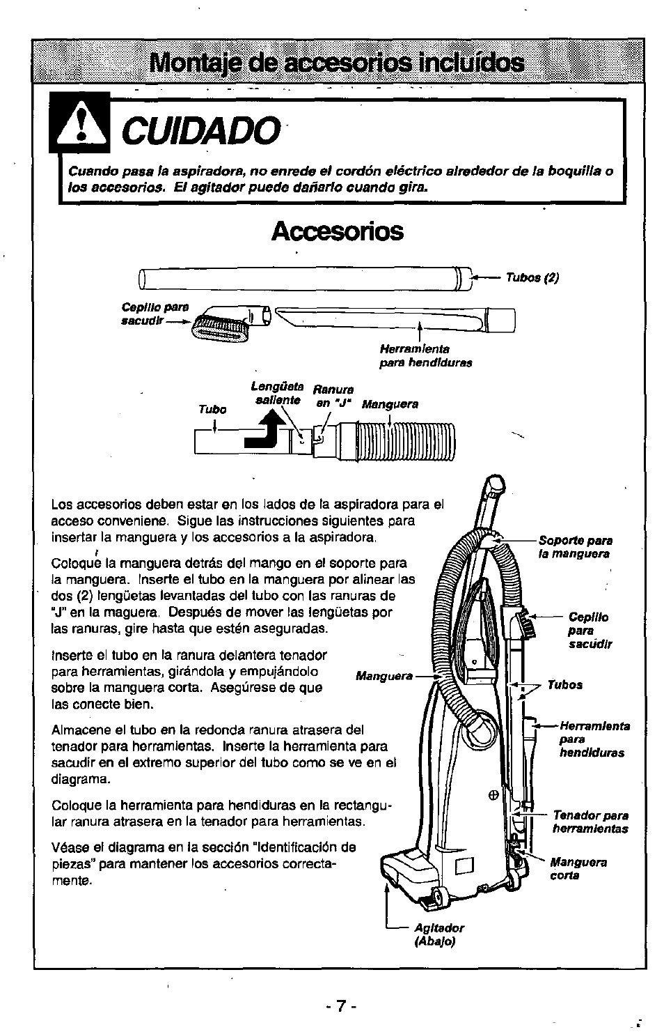 Cuidado, Ios incluidos, Accesorios | Panasonic MC-V7305 User Manual | Page 27 / 40