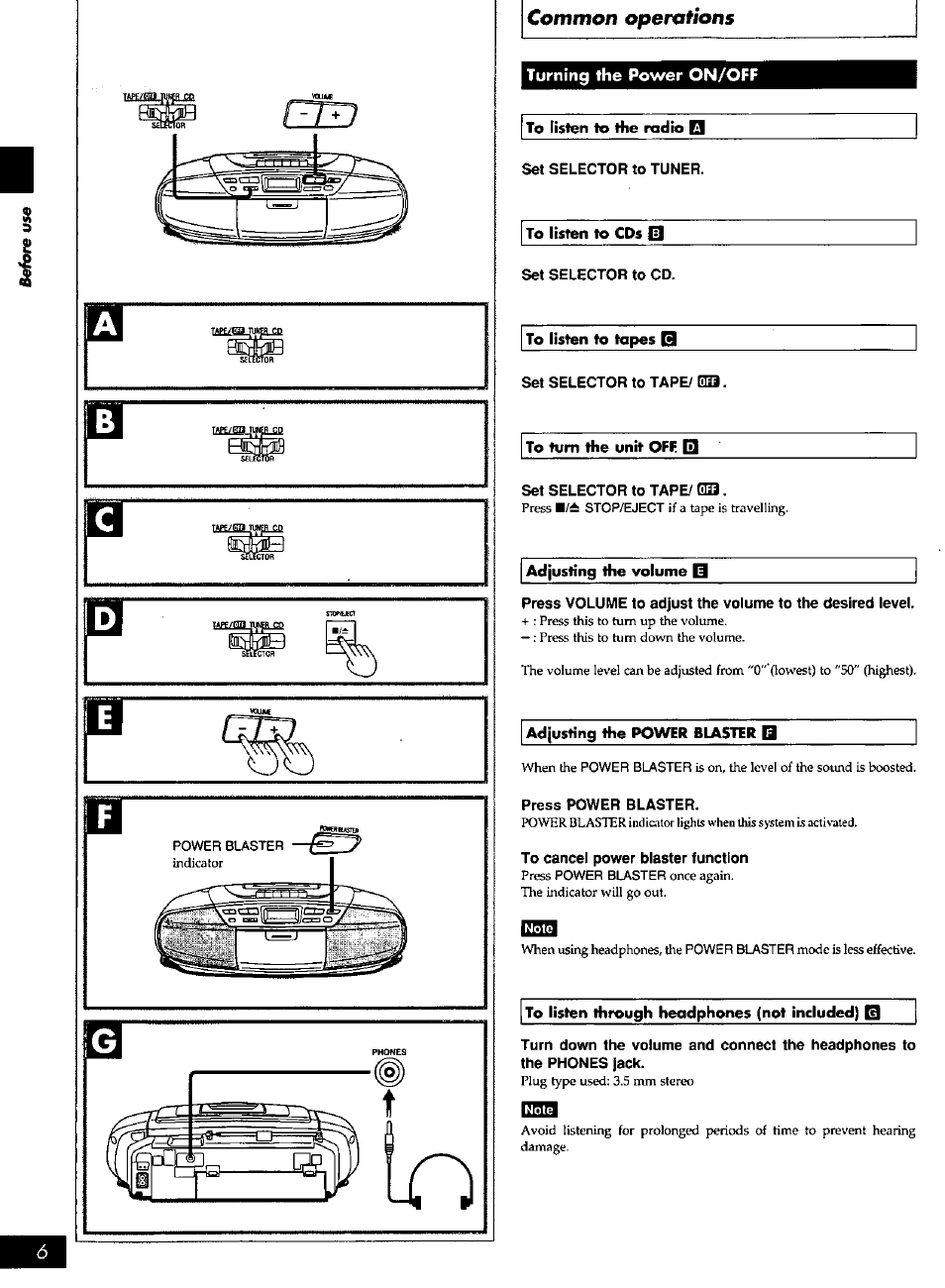 Turning the power on/off, To listen to the radio q, Set selector to tuner | To listen to cds q, Set selector to cd, To listen to topes q, Set selector to tape/ qq, To turn the unit off q, Set selector to tape/ 033, Adjusting the volume | Panasonic RXDS27 User Manual | Page 6 / 16