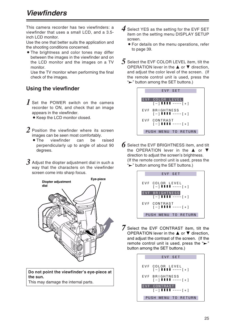 Viewfinders, Using the viewfinder | Panasonic AG-DVX100AP User Manual | Page 25 / 72
