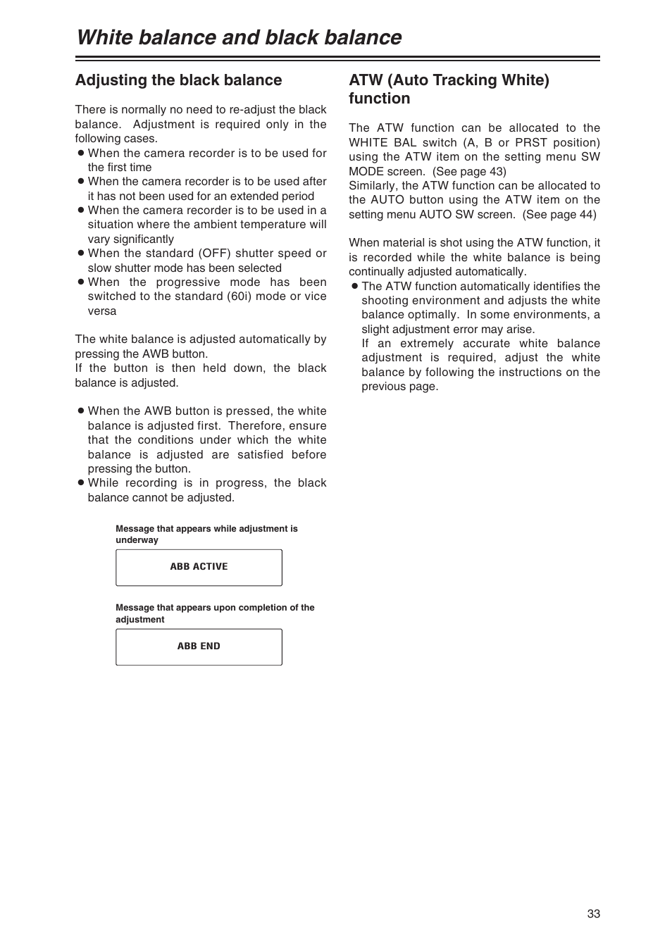 Adjusting the black balance, Atw (auto tracking white) function, White balance and black balance | Panasonic AG-DVX100AP User Manual | Page 33 / 72