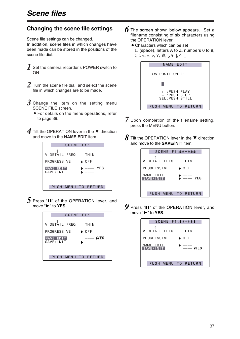 Changing the scene file settings, Scene files | Panasonic AG-DVX100AP User Manual | Page 37 / 72