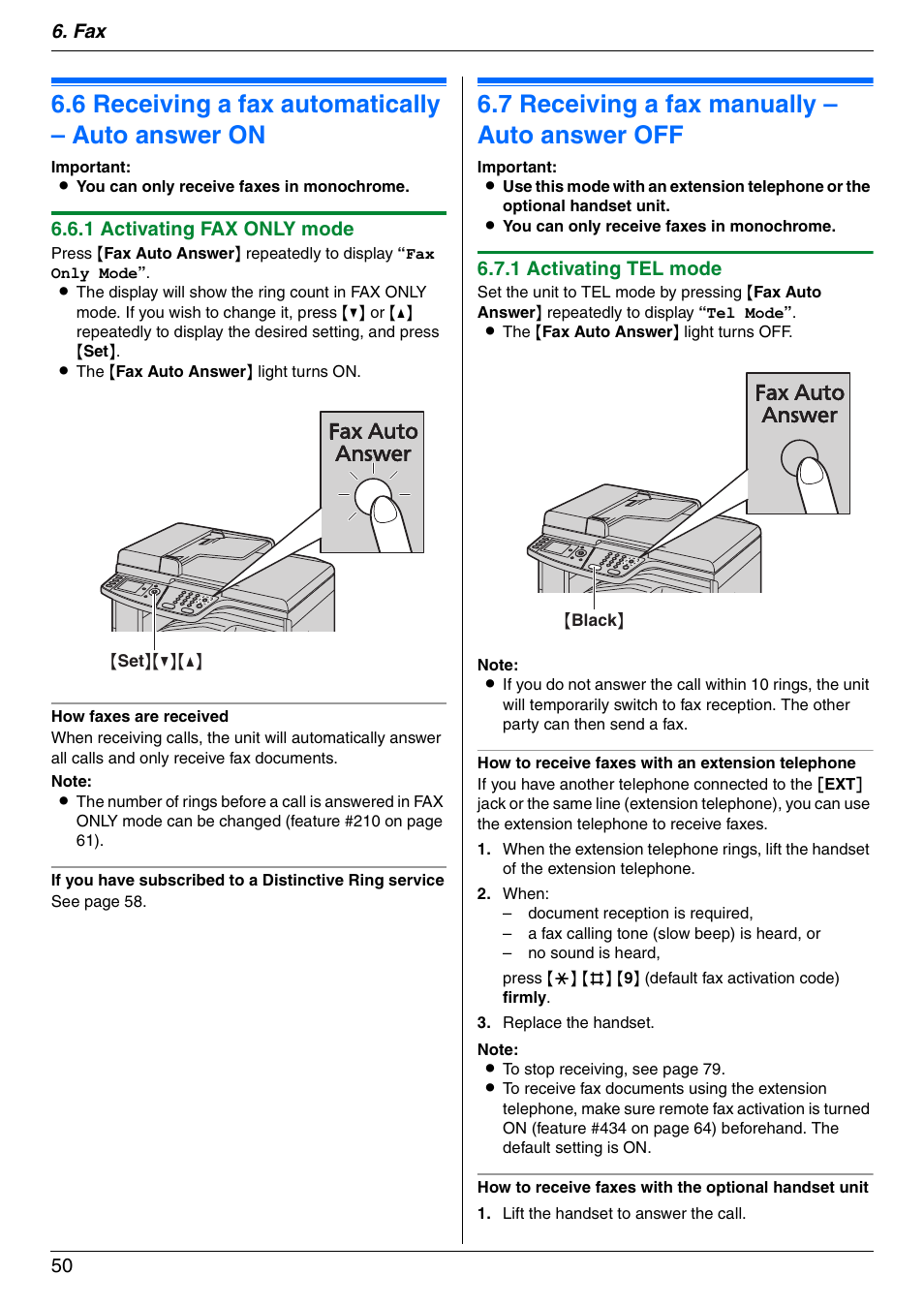 Receiving faxes, 6 receiving a fax automatically – auto answer on, 7 receiving a fax manually – auto answer off | Receiving a fax automatically – auto answer on, Receiving a fax manually – auto answer off, 6 receiving a fax automatically – auto answer on, 7 receiving a fax manually – auto answer off, Fax 50, 1 activating fax only mode, 1 activating tel mode | Panasonic DPMC210 User Manual | Page 50 / 128