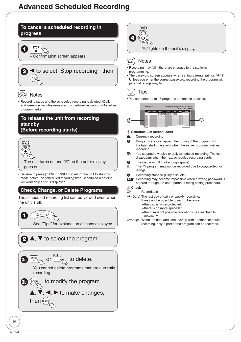 Advanced scheduled recording, W to select “stop recording”, then, E, r to select the program | Or to delete, Check, change, or delete programs, Tips | Panasonic DIGA DMR-EZ27 User Manual | Page 16 / 84