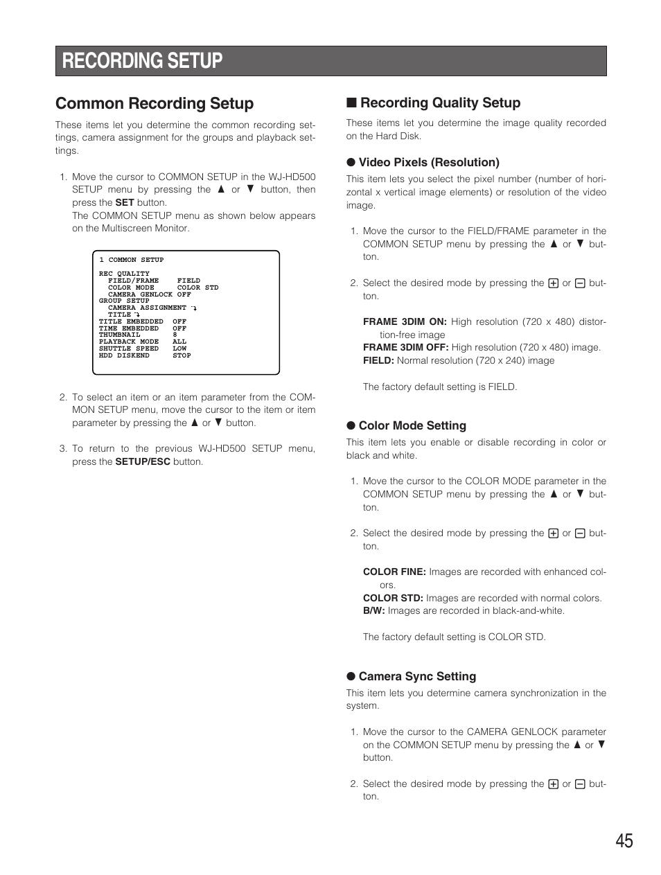 Recording setup, Common recording setup, Recording quality setup | Panasonic WJ-HD500B User Manual | Page 45 / 104