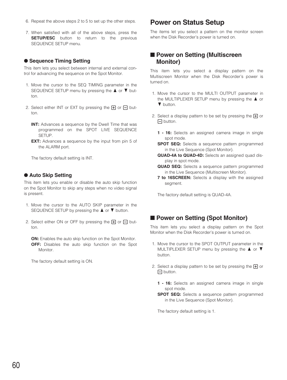 Power on status setup, Power on setting (multiscreen, Power on setting (spot monitor) | Power on setting (multiscreen monitor) | Panasonic WJ-HD500B User Manual | Page 60 / 104