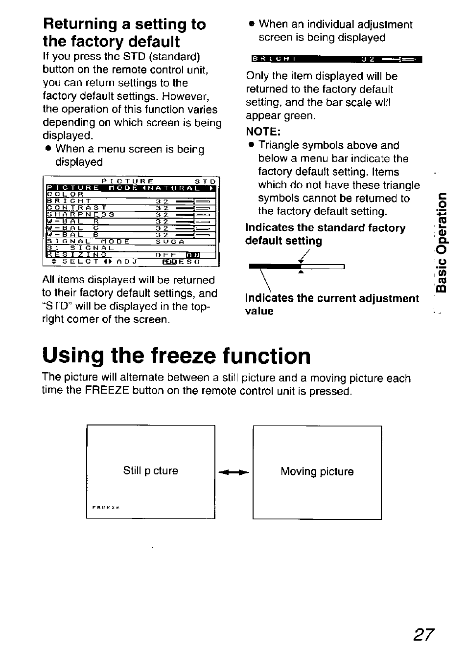 Returning a setting to the factory default, Note, Indicates the current adjustment value | Using the freeze function, U sing the freeze function | Panasonic DIGITAL MULTIMEDIA PROJECTOR PT-L501XU User Manual | Page 27 / 64